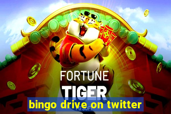 bingo drive on twitter